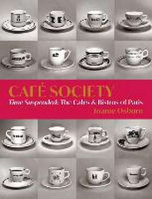 Cafe Society de Joanie Osburn