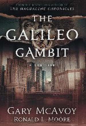 The Galileo Gambit de Gary Mcavoy