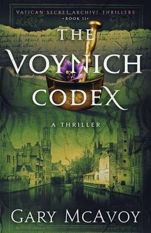 The Voynich Codex de Gary McAvoy