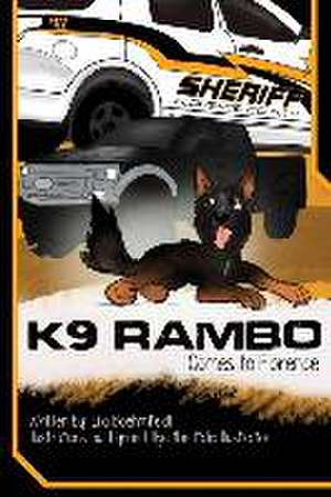 K9 Rambo Comes to Florence de Lilia Boehmfeldt