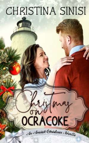 Christmas on Ocracoke de Christina Sinisi