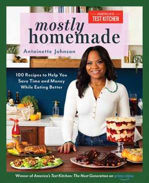 Mostly Homemade de Antoinette Johnson