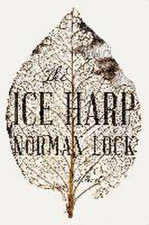 The Ice Harp de Norman Lock