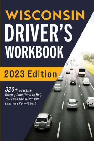 Wisconsin Driver's Workbook de Connect Prep