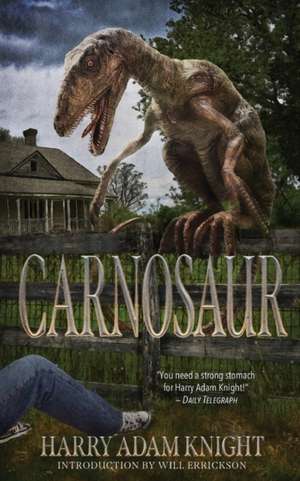 Carnosaur de Harry Adam Knight