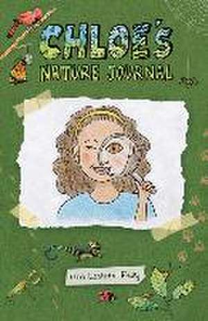 Chloe's Nature Journal de Miri Leshem-Pelly