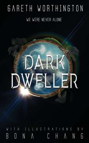 Dark Dweller de Gareth Worthington