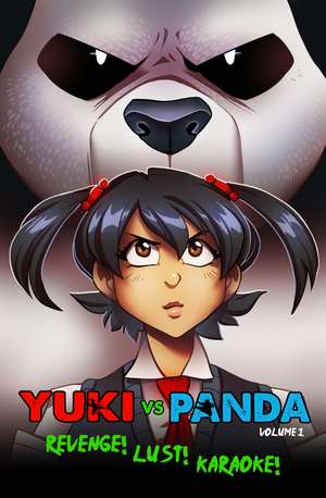 Yuki Vs. Panda Vol. 1 de Graham Misiurak