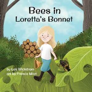 Bees in Loretta's Bonnet de Lois Wickstrom