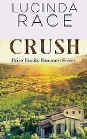 Crush: Crescent Lake Winery de Lucinda Race