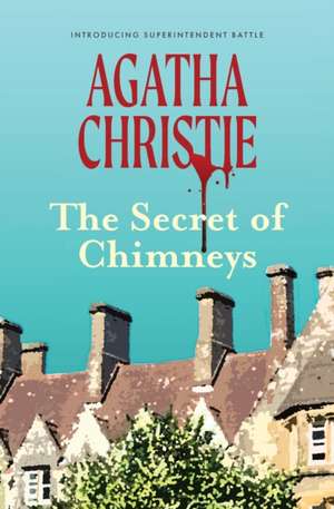 The Secret of Chimneys (Warbler Classics) de Agatha Christie