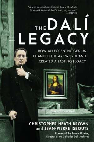 The Dali Legacy de Christopher Heath Brown