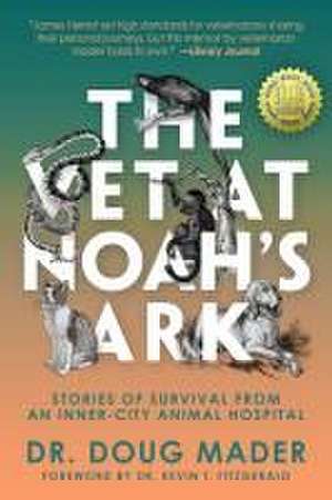 The Vet at Noah's Ark de Doug Mader