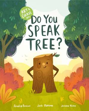 Do You Speak Tree? de Josiane Vlitos