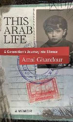 This Arab Life de Amal Ghandour