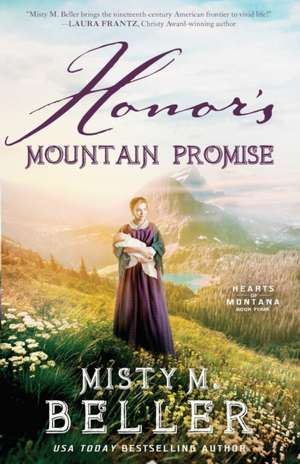 Honor's Mountain Promise de Misty M. Beller