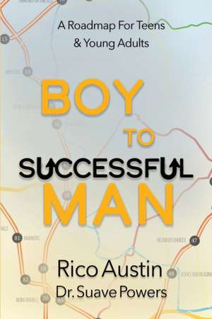 Boy To Successful Man de Rico Austin