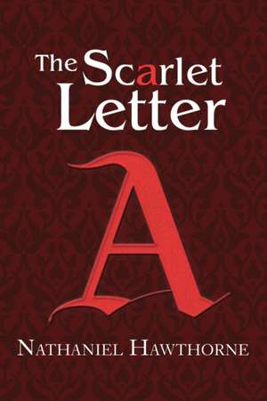 The Scarlet Letter (Reader's Library Classics) de Nathaniel Hawthorne