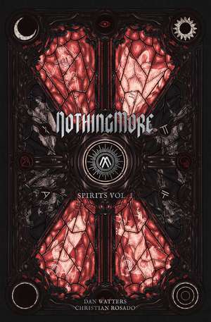 Nothing More: Spirits Vol. I de Nothing More