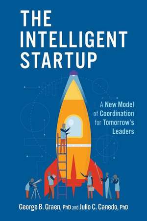 The Intelligent Startup de Julio Canedo