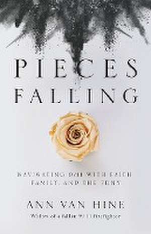 Pieces Falling de Ann van Hine