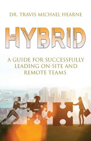 Hybrid de Travis Michael Hearne