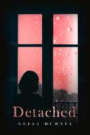 Detached de Alisa Burris