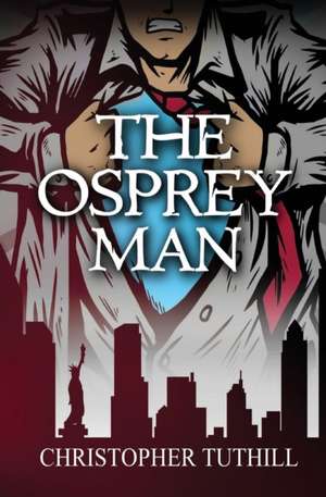 Tuthill, C: Osprey Man