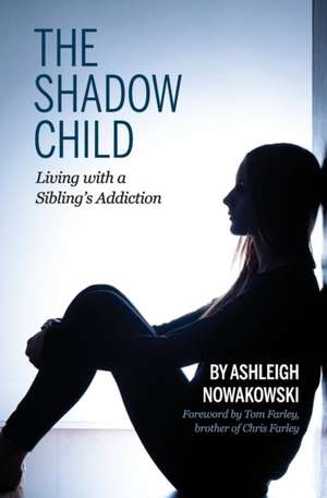 The Shadow Child de Ashleigh Nowakowski