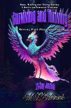 Surviving and Thriving 21 Day Journal de M L Ruscscak