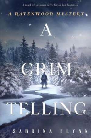 A Grim Telling de Sabrina Flynn