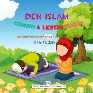 The Sincere Seeker Collection: Islam kennen & lieben lernen de The Sincere Seeker Collection