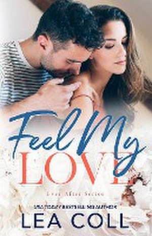 Feel My Love de Lea Coll