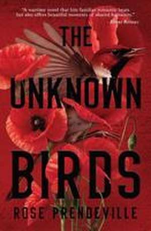 The Unknown Birds de Rose Prendeville