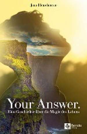 Your Answer. de Jens Heuchemer