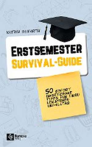 Erstsemester-Survival-Guide de Katrin Seifarth