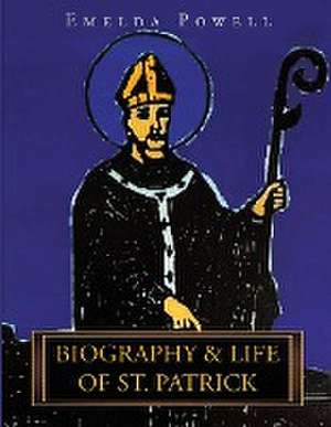 Biography & Life of St. Patrick de Emelda Ndive Powell