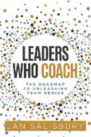 Leaders Who Coach de Jan Salisbury