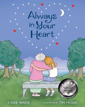 Always in Your Heart de Deb Wade