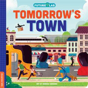 Future Lab: Tomorrow's Town de Rodrigo Cordeiro