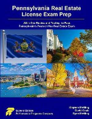 Pennsylvania Real Estate License Exam Prep de Stephen Mettling