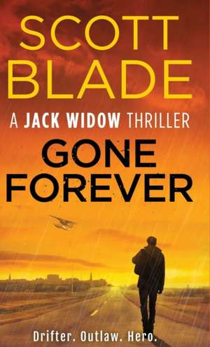 Gone Forever de Scott Blade