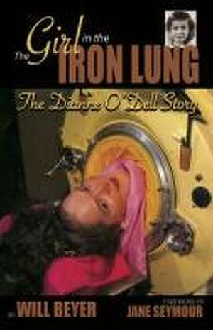 The Girl in the Iron Lung de Will Beyer