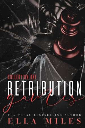 Retribution Games de Ella Miles