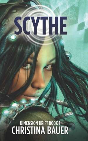 Scythe: Alien Romance Meets Science Fiction Adventure de Christina Bauer