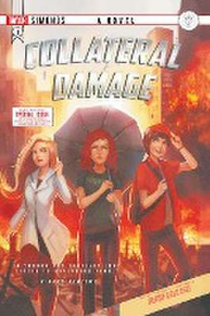 Collateral Damage de Taylor Simonds