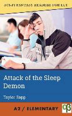 Attack of the Sleep Demon de Taylor Sapp