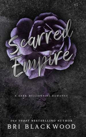 Scarred Empire de Bri Blackwood