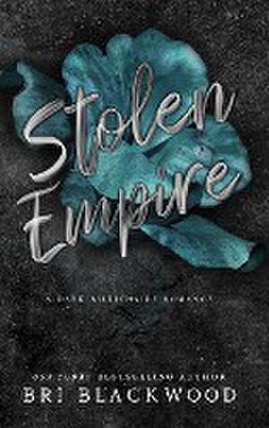 Stolen Empire de Bri Blackwood