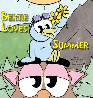 Bertie Loves Summer de Adam Bieranowski